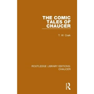 The Comic Tales of Chaucer (Routledge Library Editions: Chaucer)