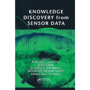 Knowledge Discovery from Sensor Data