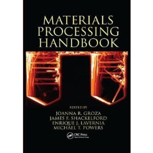 Materials Processing Handbook