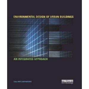 Environmental Design of Urban Buildings: An Integrated Approach