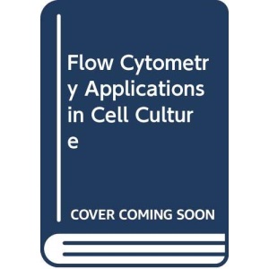 Flow Cytometry Applications in Cell Culture