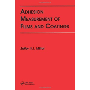 Adhesion Measurement of Films and Coatings