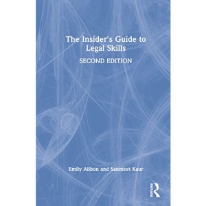 The Insider's Guide to Legal Skills