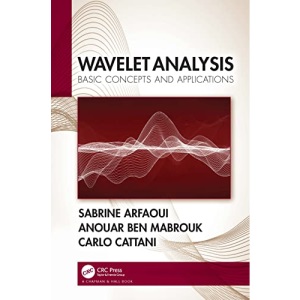 Wavelet Analysis: Basic Concepts and Applications