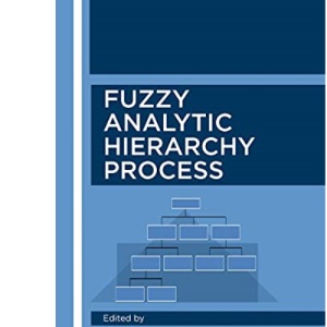 Fuzzy Analytic Hierarchy Process