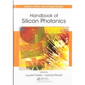 Handbook of Silicon Photonics (Optics and Optoelectronics)