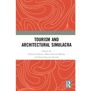 Tourism and Architectural Simulacra