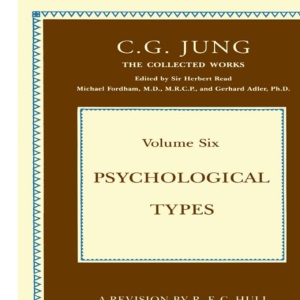 Psychological Types (Collected Works of C. G. Jung)