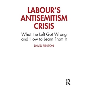 Labour's Antisemitism Crisis: What the Left Got Wrong and How to Learn From It