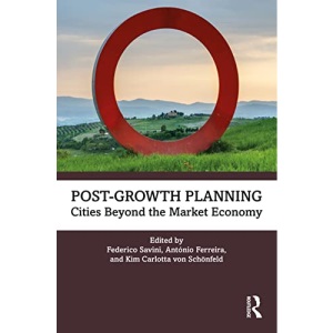 Post-Growth Planning: Cities Beyond the Market Economy