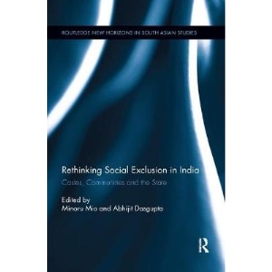 Rethinking Social Exclusion in India: Castes, Communities and the State