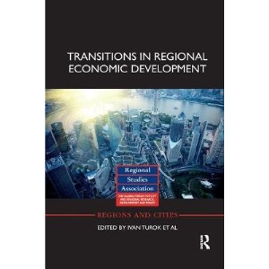 Transitions in Regional Economic Development (Regions and Cities)