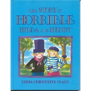 The Story of Horrible Hilda and Henry