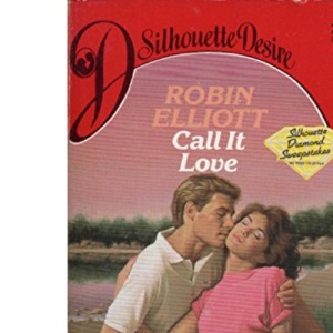 Call It Love