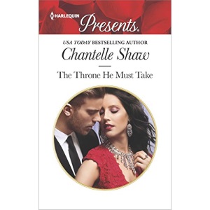 The Throne He Must Take (Saunderson Legacy)