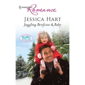 Juggling Briefcase & Baby (Harlequin Romance)