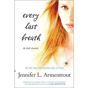 Every Last Breath (Harlequin Teen)
