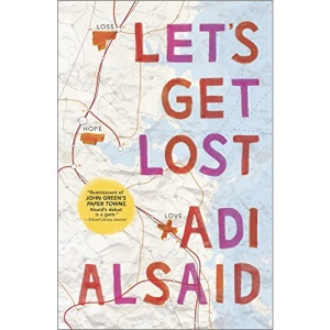 Let's Get Lost (Harlequin Teen)