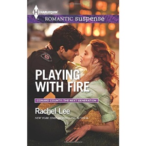 Playing with Fire (Harlequin Romantic Suspense)