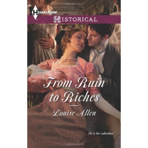 From Ruin to Riches (Harlequin Historical)