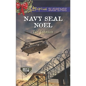 Navy Seal Noel (Love Inspired Suspense)