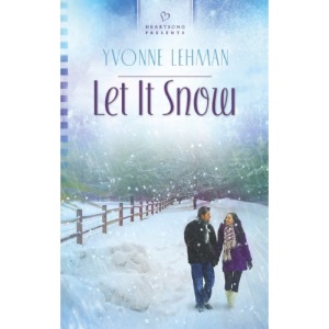 Let It Snow (Heartsong Presents)