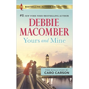 Yours and Mine & the Bachelor Doctor's Bride (Harlequin Bestselling Author Collection)
