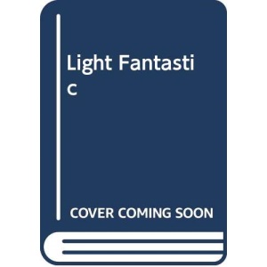 Light Fantastic