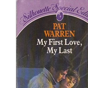 My First Love, My Last