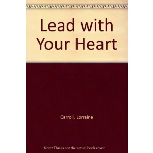 Lead with Your Heart