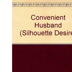 Convenient Husband (Silhouette Desire S.)