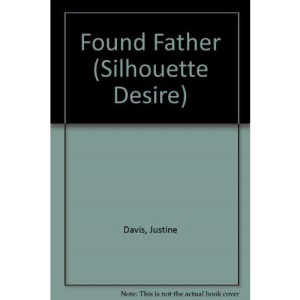 Found Father (Silhouette Desire S.)