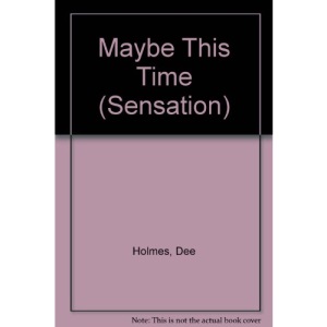 Maybe This Time (Sensation)