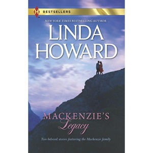 MacKenzie's Legacy: MacKenzie's Mountain\MacKenzie's Mission (Harlequin Bestsellers)