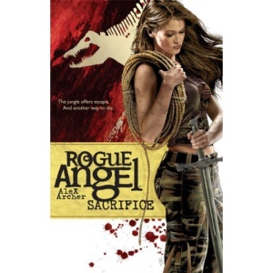 Sacrifice (Rogue Angel (Unnumbered))