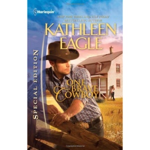 One Brave Cowboy (Harlequin Special Edition)
