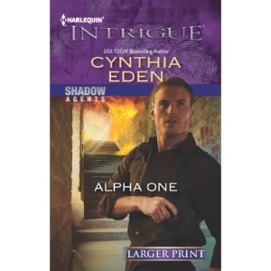 Alpha One (Harlequin Large Print Intrigue)