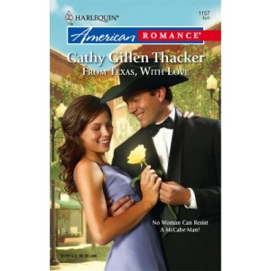 From Texas, with Love (Harlequin American Romance)