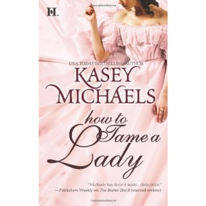 How to Tame a Lady