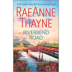 Riverbend Road: A Clean & Wholesome Romance: 4 (Haven Point)
