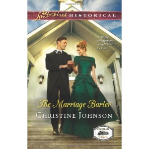The Marriage Barter (Love Inspired Historical)