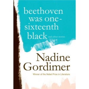 Beethoven Was One-Sixteenth Black: And Other Stories