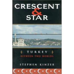 Crescent and Star: Turkey Between Two Worlds