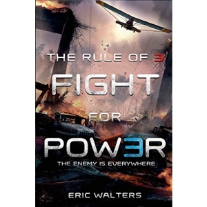 Rule of Three: Fight for Power: 2 (Rule of Three, 2)