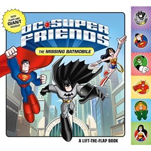 DC Super Friends: The Missing Batmobile