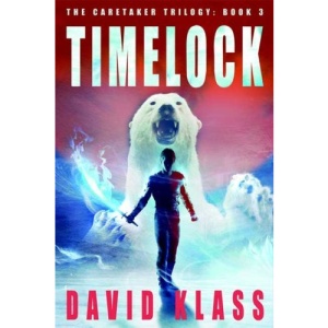 Timelock (Caretaker Trilogy)