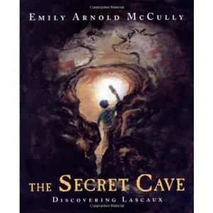 The Secret Cave: Discovering Lascaux