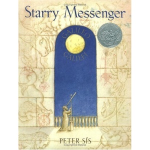 Starry Messenger (Caldecott Honor Book)