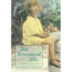 Blue Remembered Hills: A Recollection