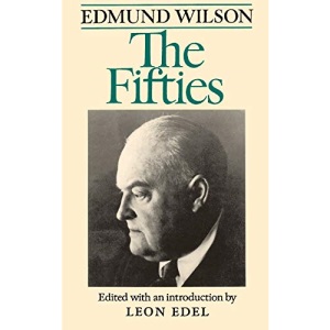 FIFTIES: From Notebooks and Diaries of the Period